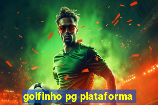 golfinho pg plataforma